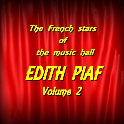 Постер альбома The French Stars of the Music Hall : Edith Piaf