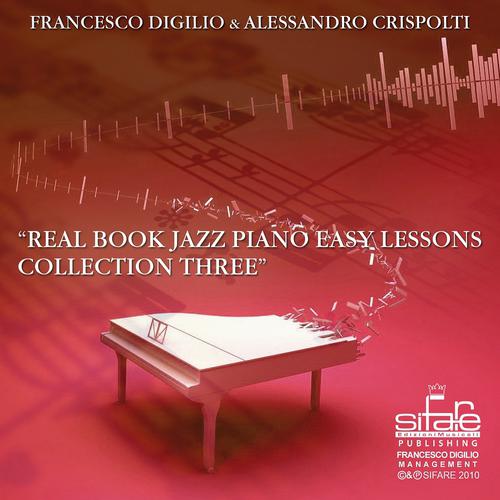 Постер альбома Real Book Jazz Piano Easy Lessons, Collection 3