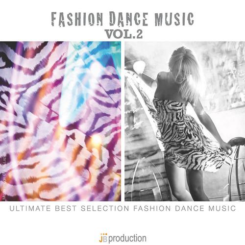 Постер альбома Fashion Dance Music, Vol. 2