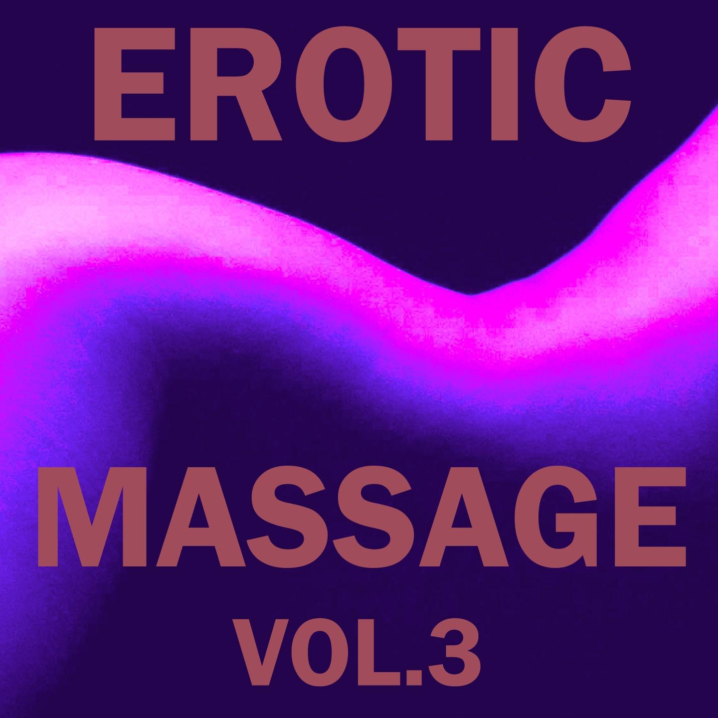 Постер альбома Erotic Massage, Vol. 3