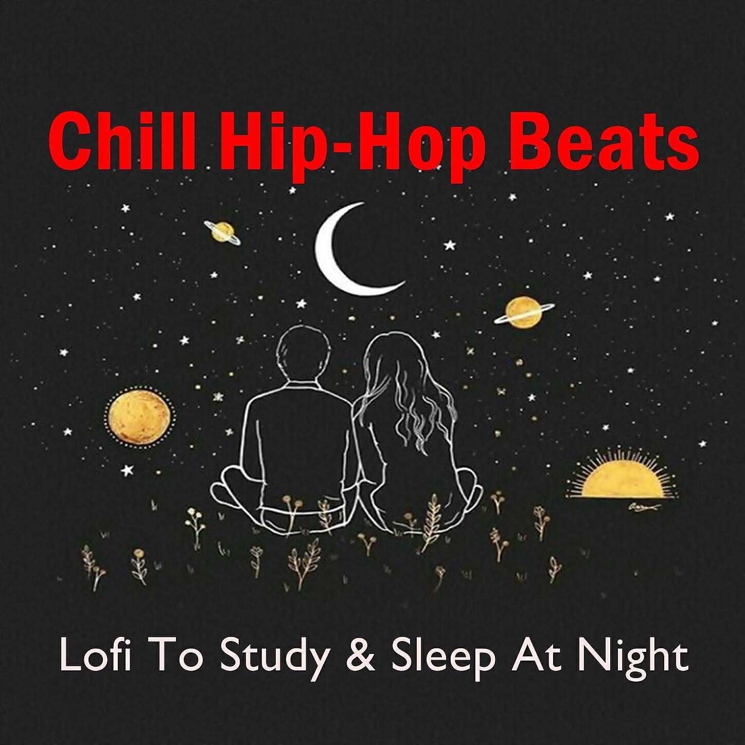 Chill Hip-Hop Beats,Lofi Hip-Hop Beats,ChillHop Beats - Chillhop Relax