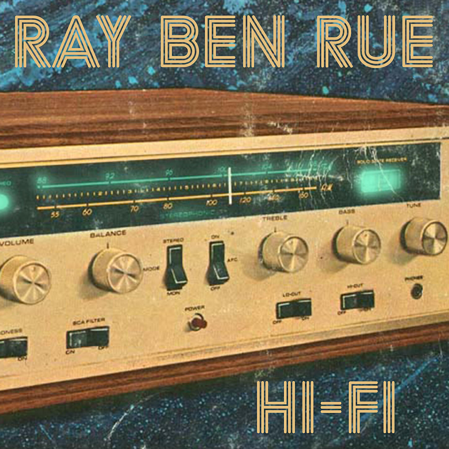 Ray Ben Rue - Hi-fi