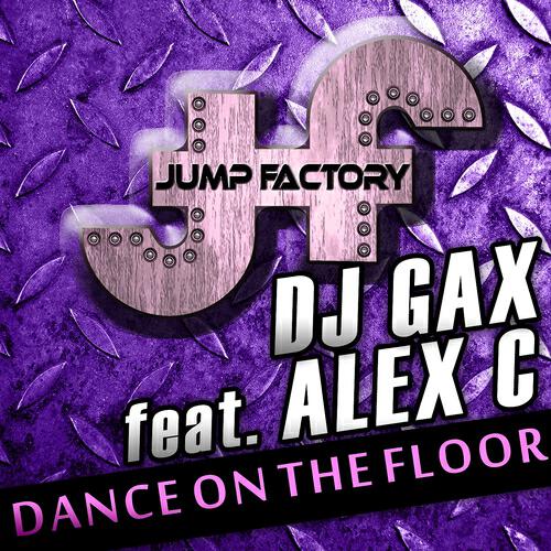 Dj Gax - Dance On the Floor