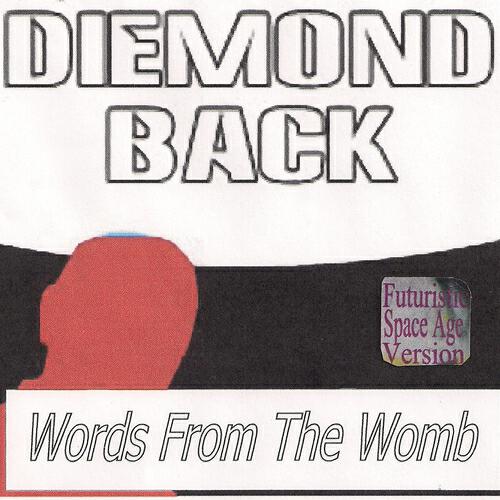 Diemondback - I Like the Way My Diamonds Shine (Futuristic Space Age Version)