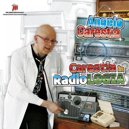 Постер альбома Carestia in RadioLogia