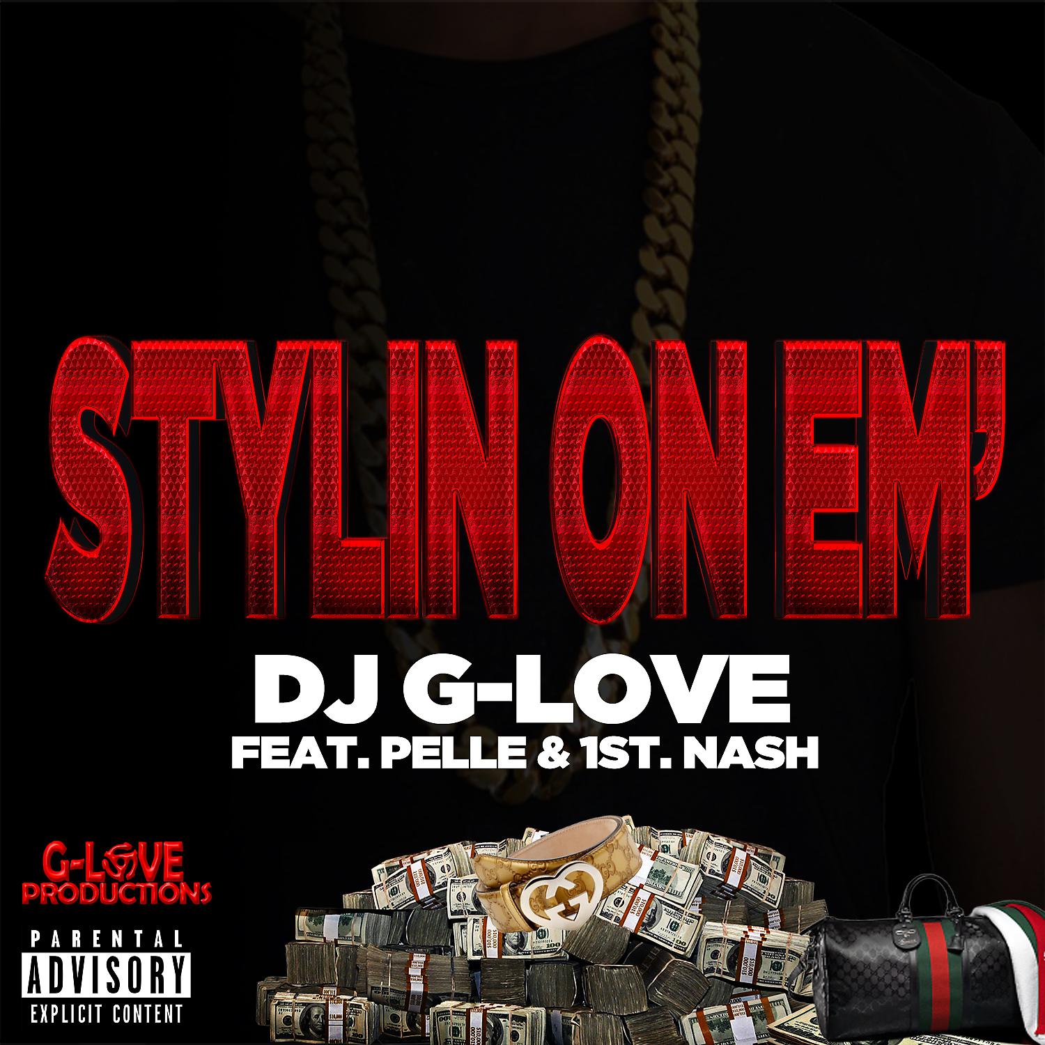 Постер альбома Stylin On Em' (feat. Pelle & 1st. Nash)