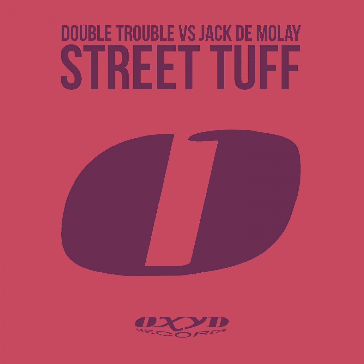 Jack de Molay - Street Tuff (Freejak Club Mix)