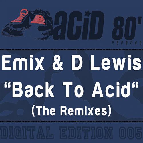 Emix - Back to Acid (Bashmills Remix)