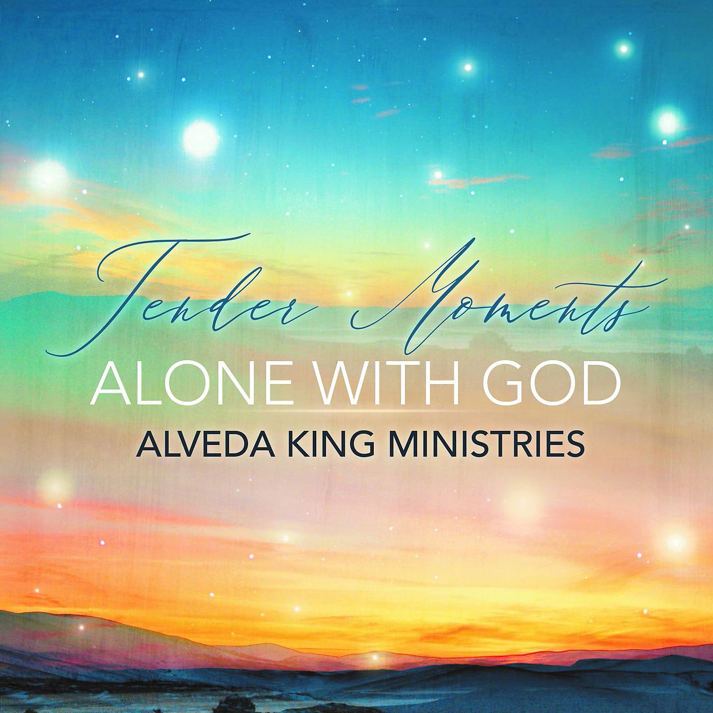 Постер альбома Tender Moments Alone With God Alveda King Ministries