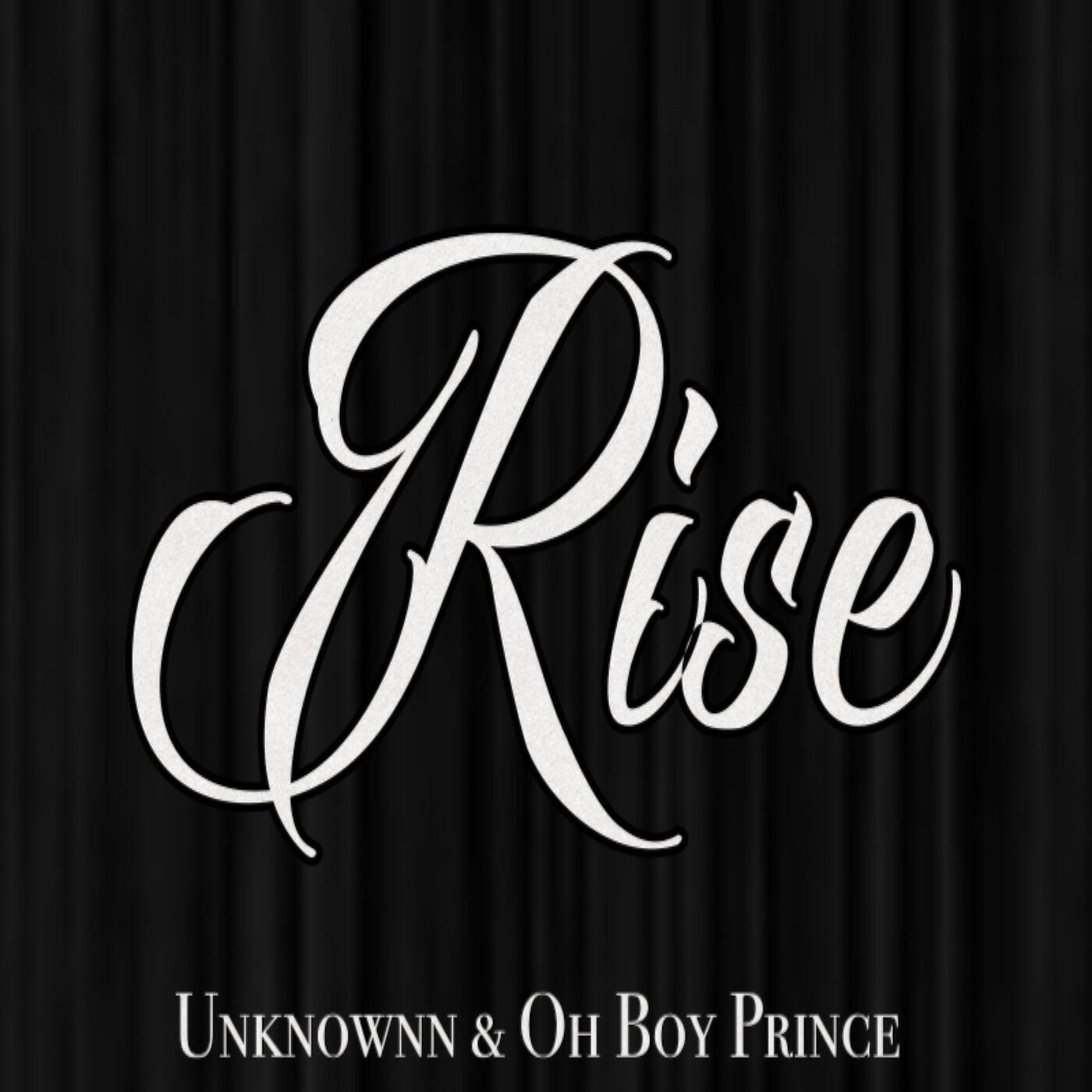 Unknownn - Rise