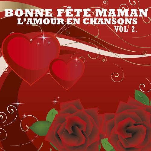Постер альбома L'amour en chansons, vol. 2