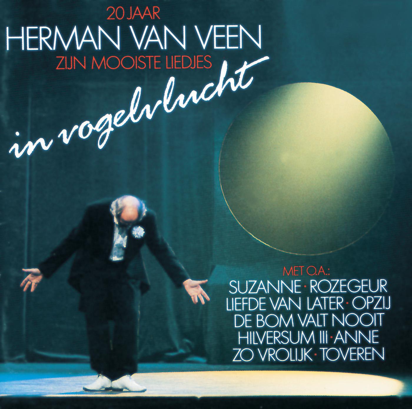 Постер альбома 20 Jaar Herman Van Veen - In Vogelvlucht