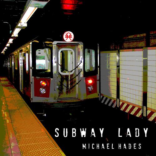 Постер альбома Subway Lady