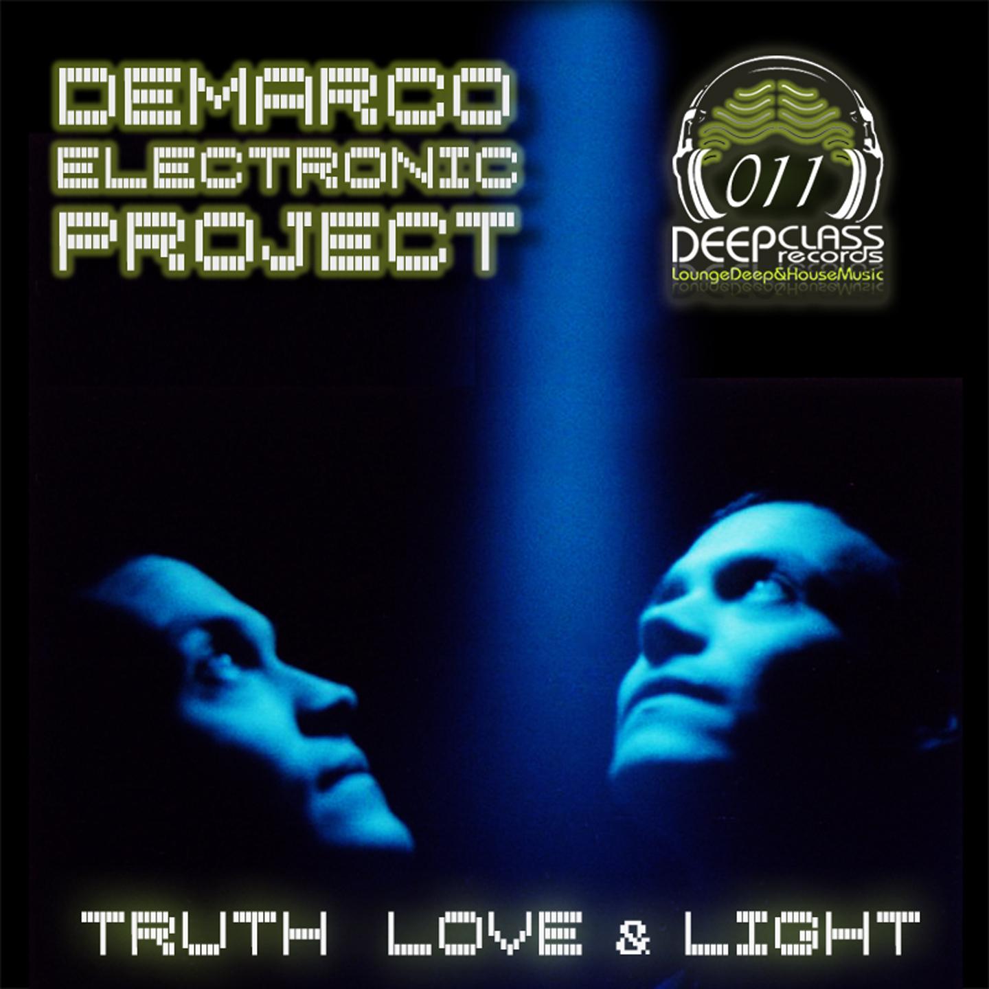 Постер альбома Truth, Love & Light