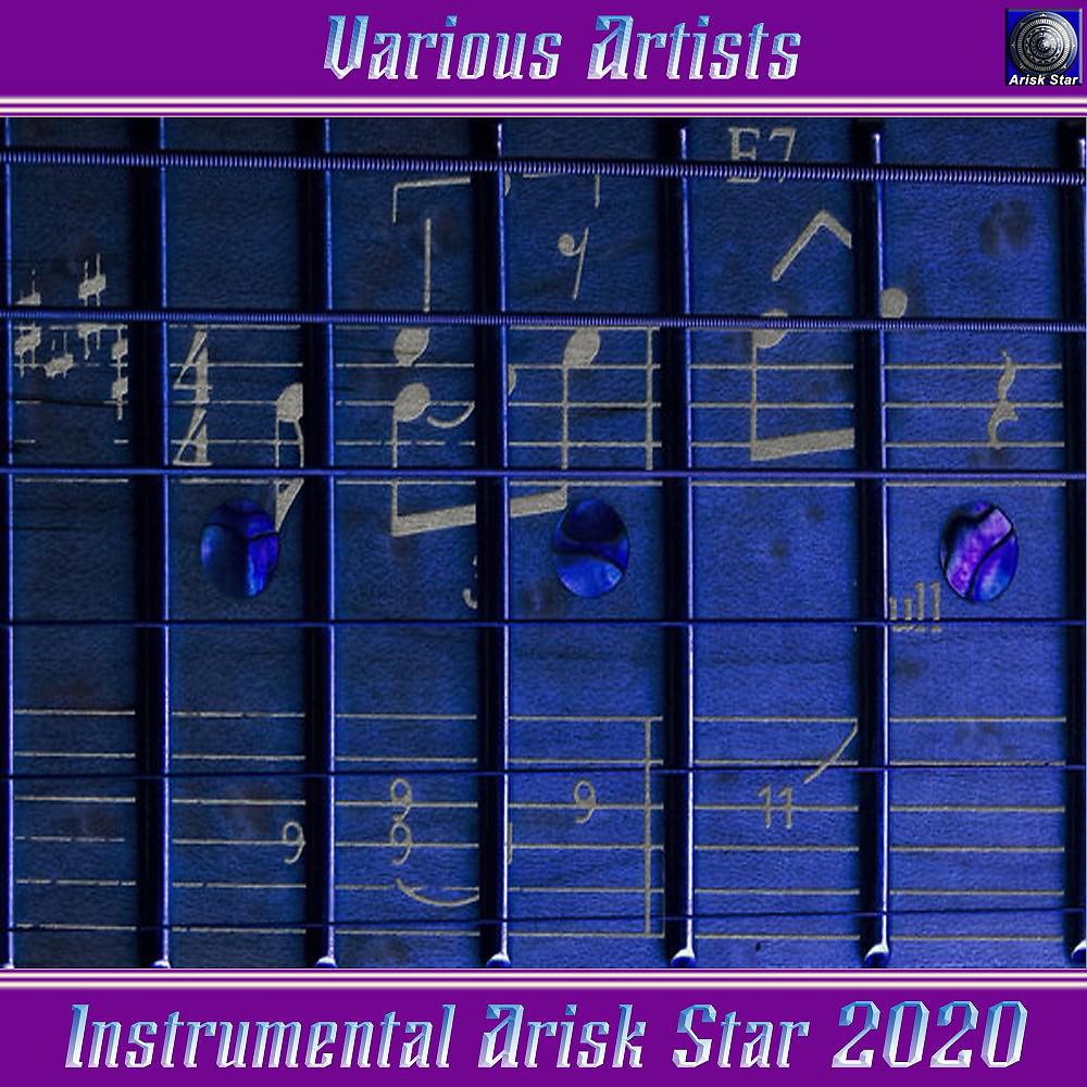 Постер альбома Various Artists - Instrumental Arisk Star 2020