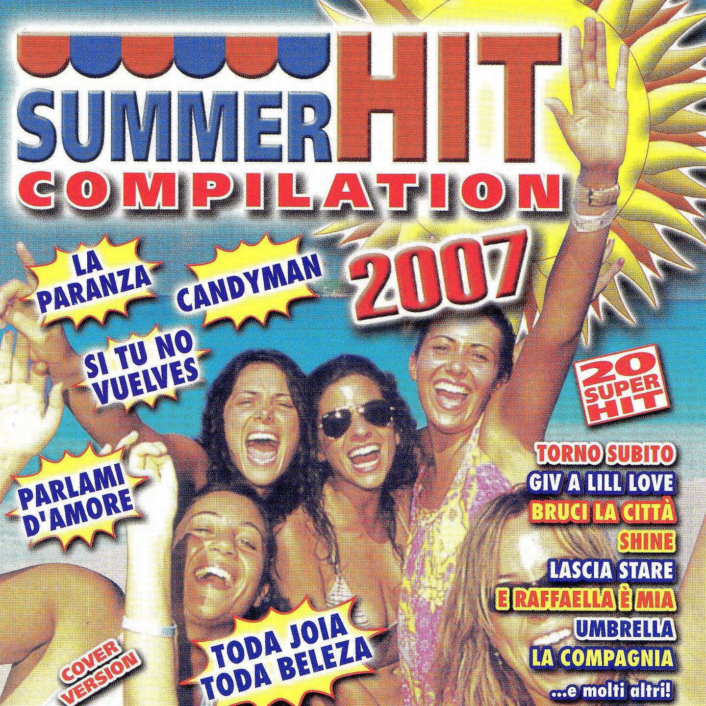 Постер альбома Summer Hit Compilation 2007
