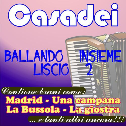 Постер альбома Ballando insieme liscio, vol. 2