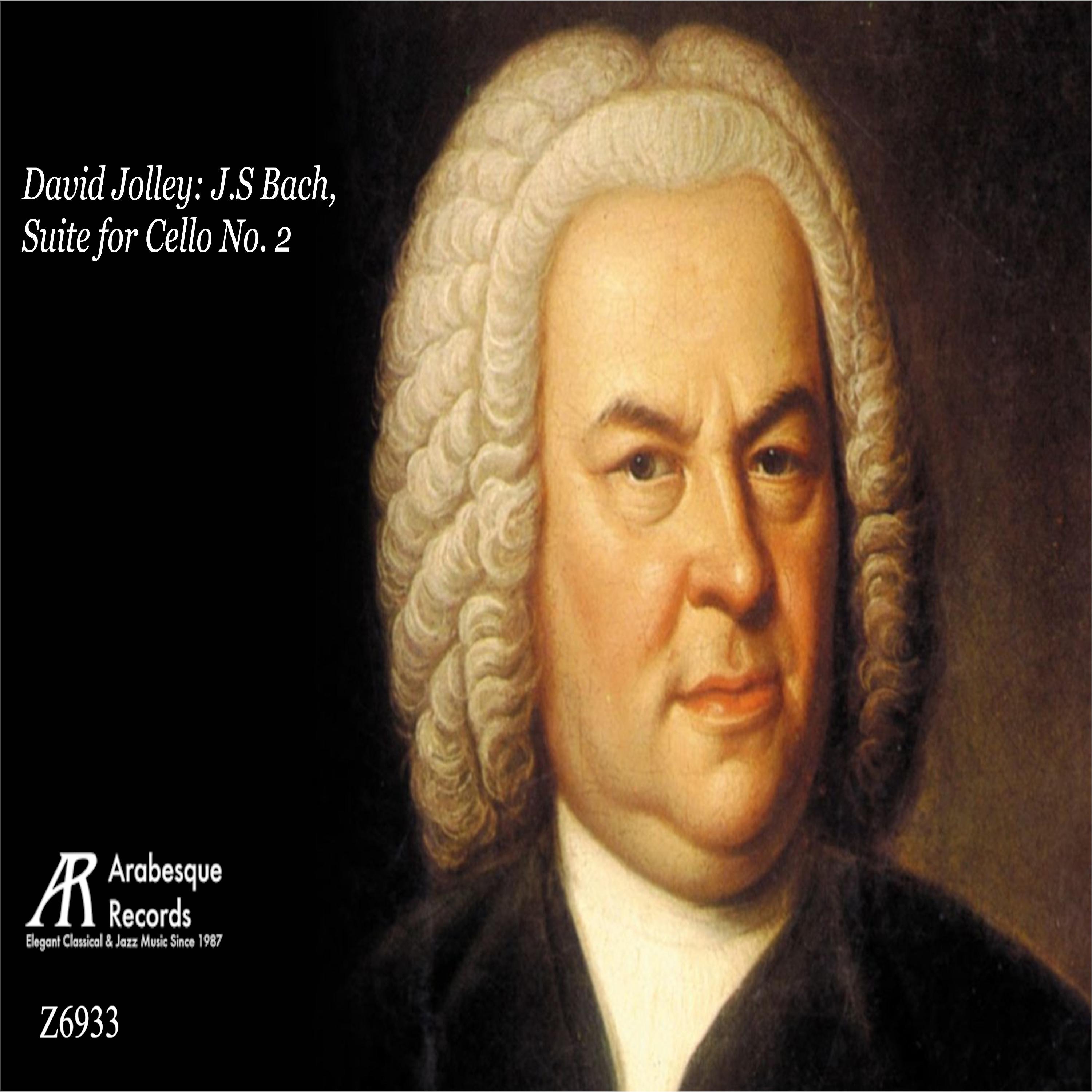 Постер альбома David Jolley: J.S Bach, Suite for Cello No. 2