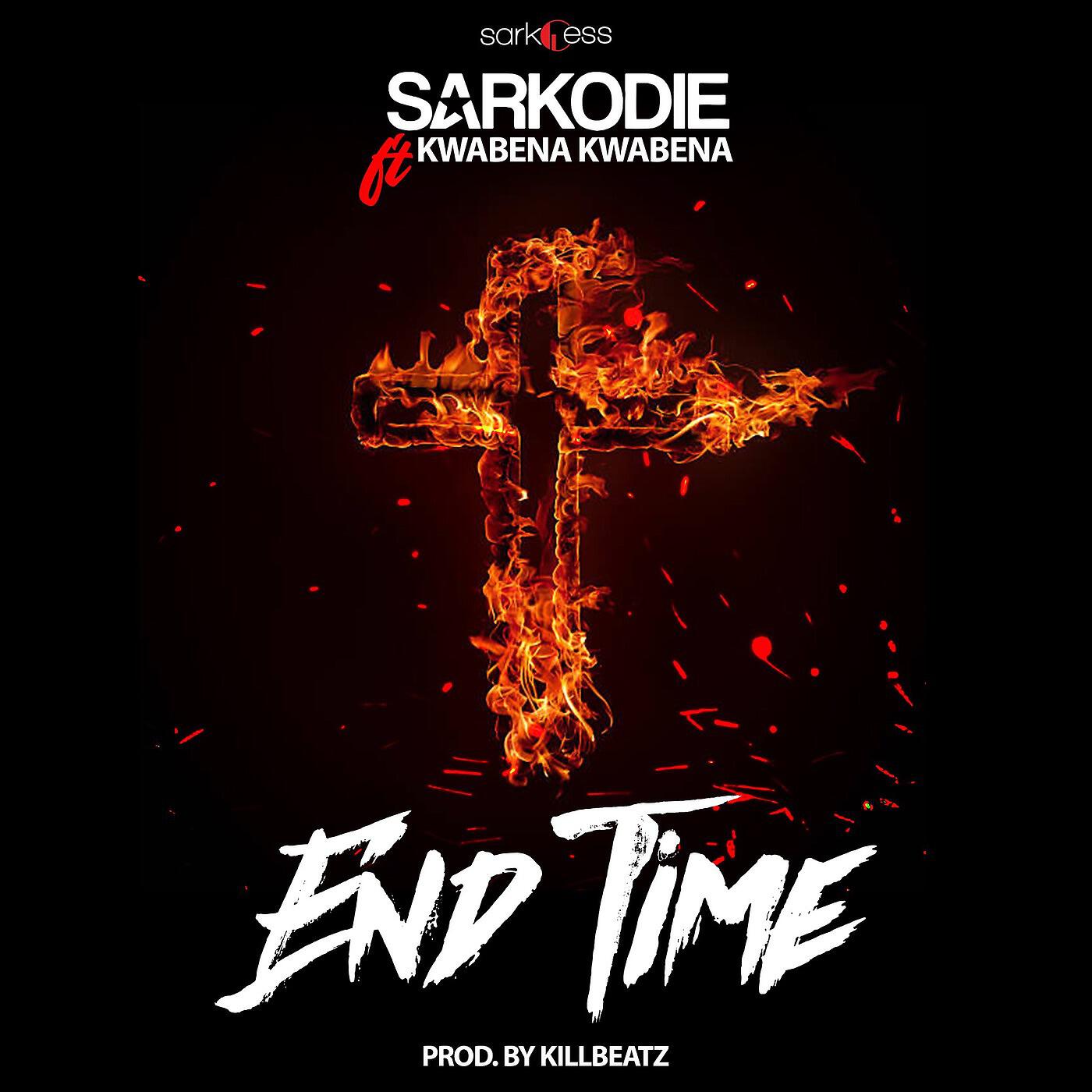 SARKODIE - End Time (feat. Kwabena Kwabena)