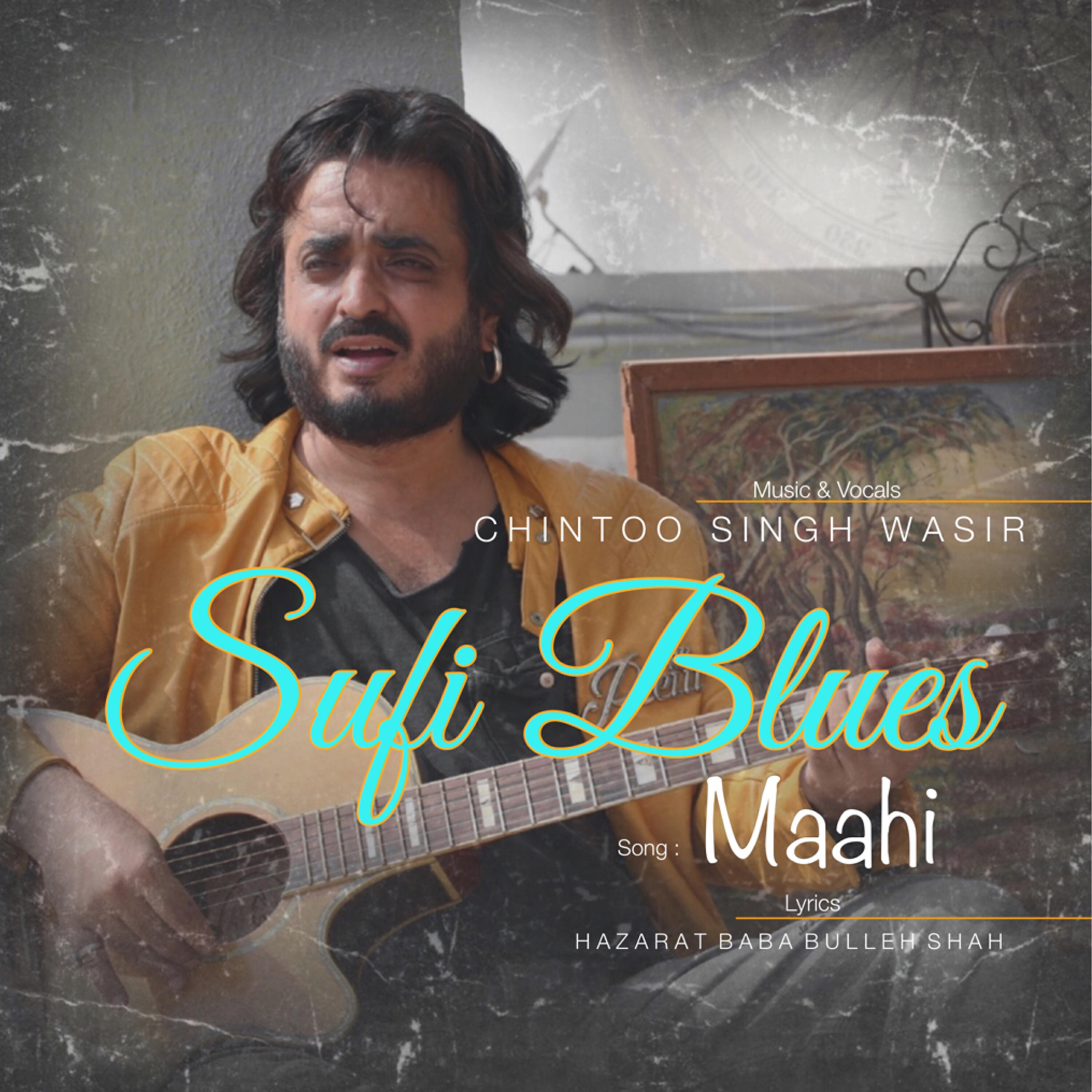 Chintoo Singh Wasir - Maahi