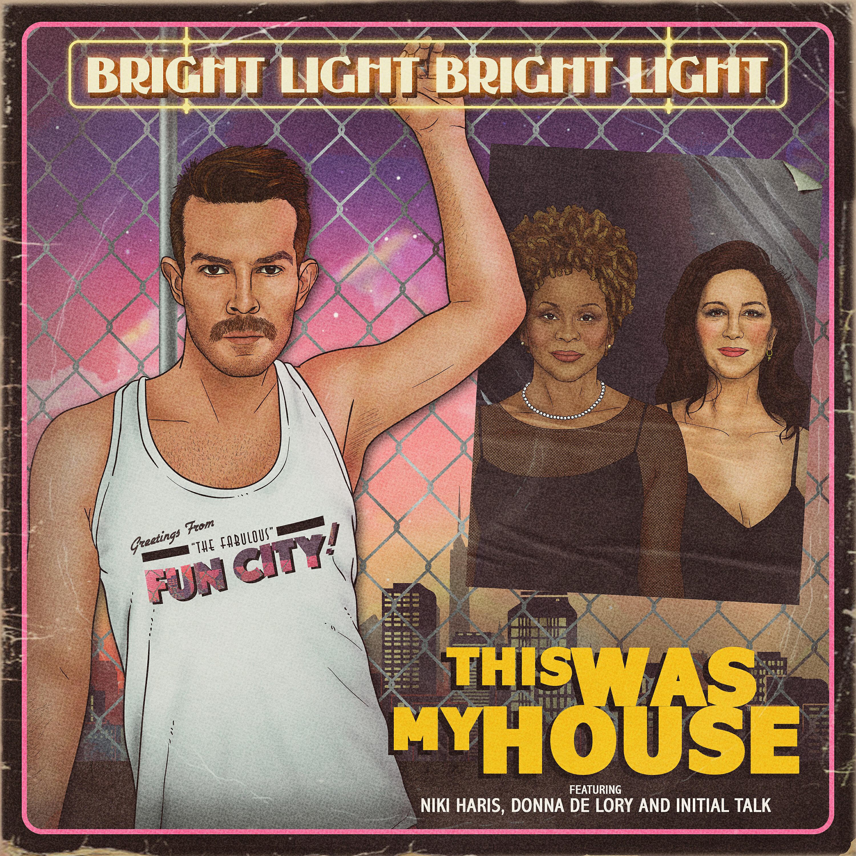 Bright Light Bright Light - This Was My House (Pool Side Disco Mix)