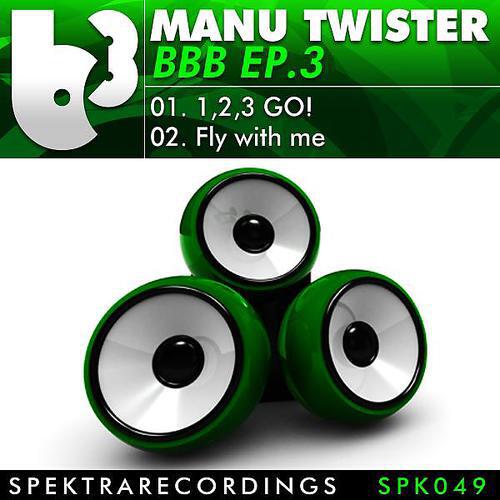 Manu Twister - Fly with me