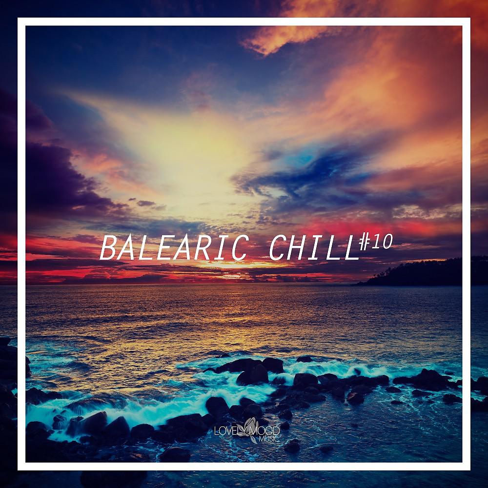 Постер альбома Balearic Chill #10