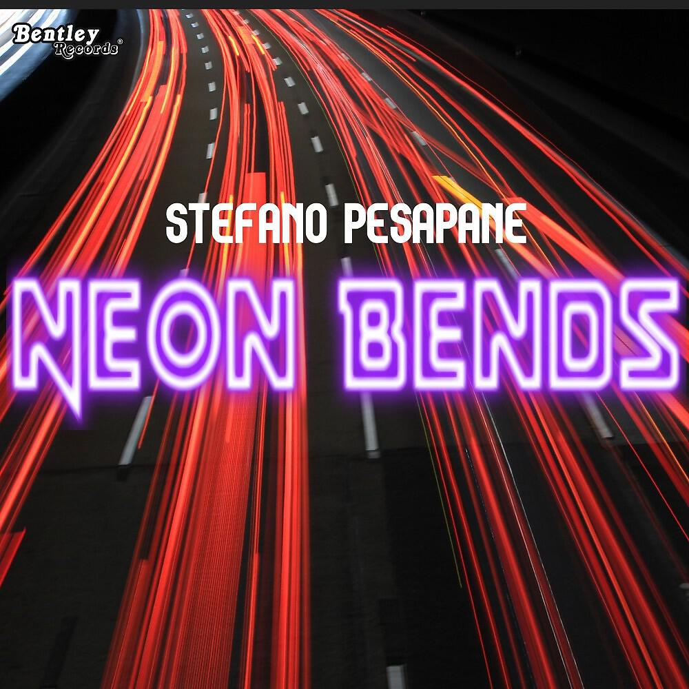 Stefano Pesapane - Neon Bends