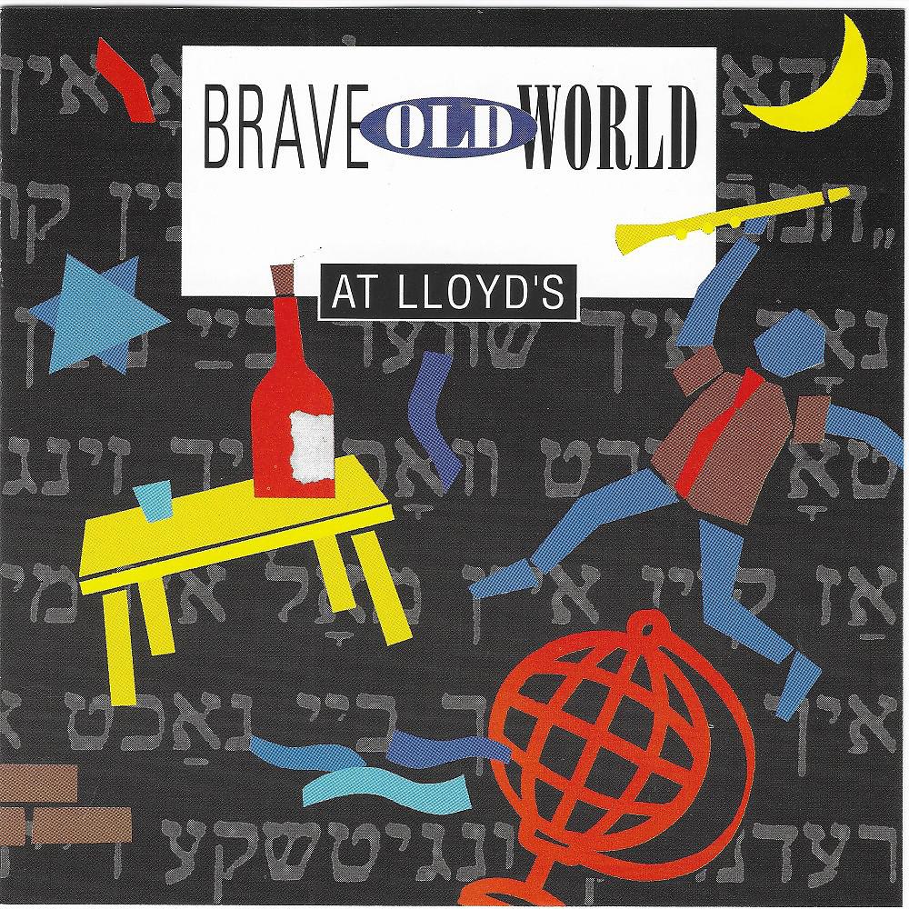 Постер альбома Brave Old World at Lloyd's