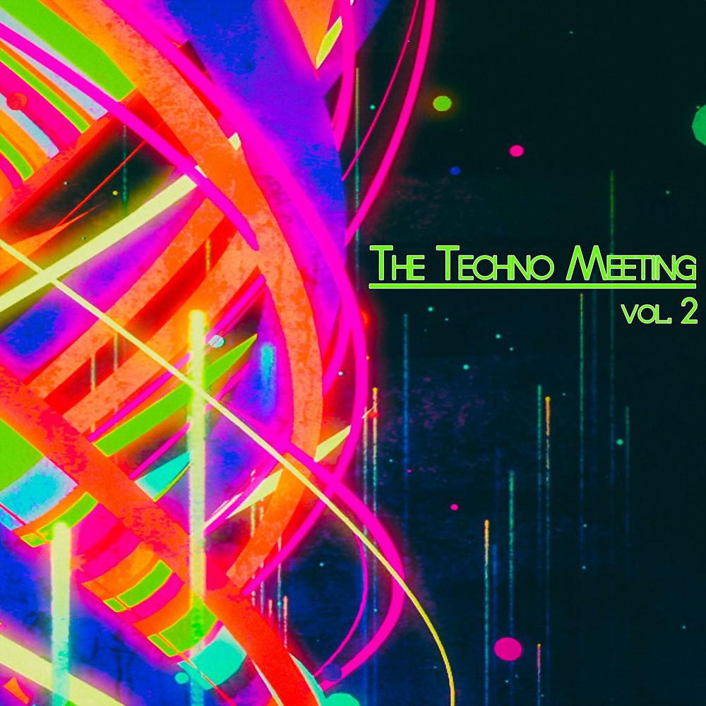 Постер альбома The Techno Meeting, Vol. 2 (DJ Selection)