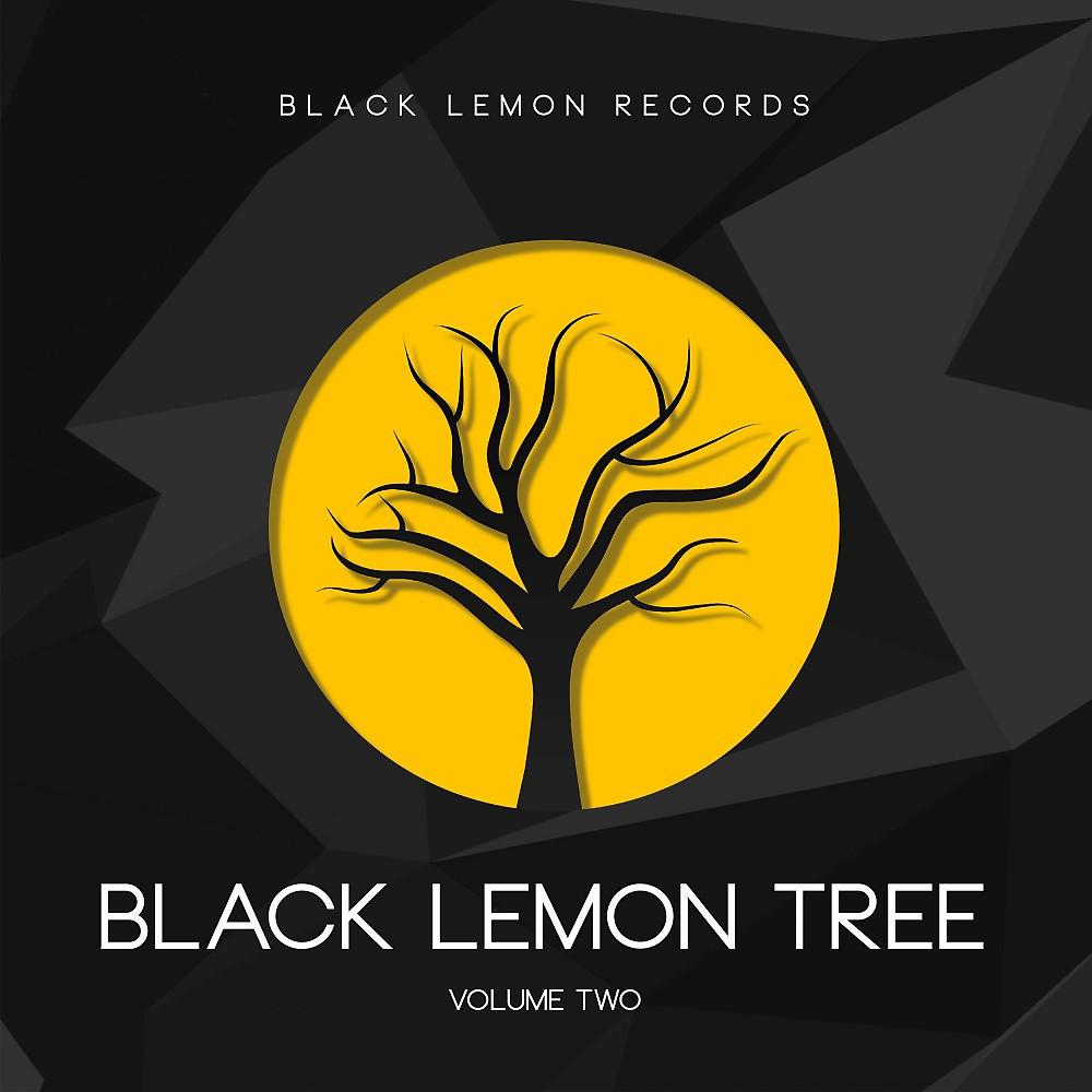 Постер альбома Black Lemon Tree, Vol. 2