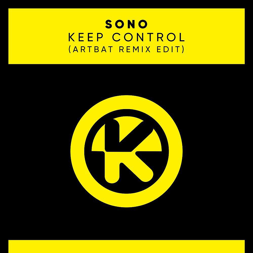 Постер альбома Keep Control (ARTBAT Remix Edit)