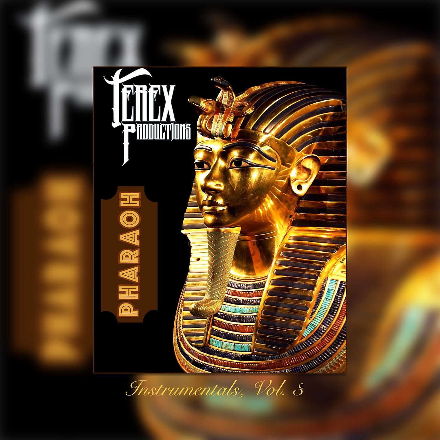 Постер альбома Pharaoh Instrumentals, Vol. 3