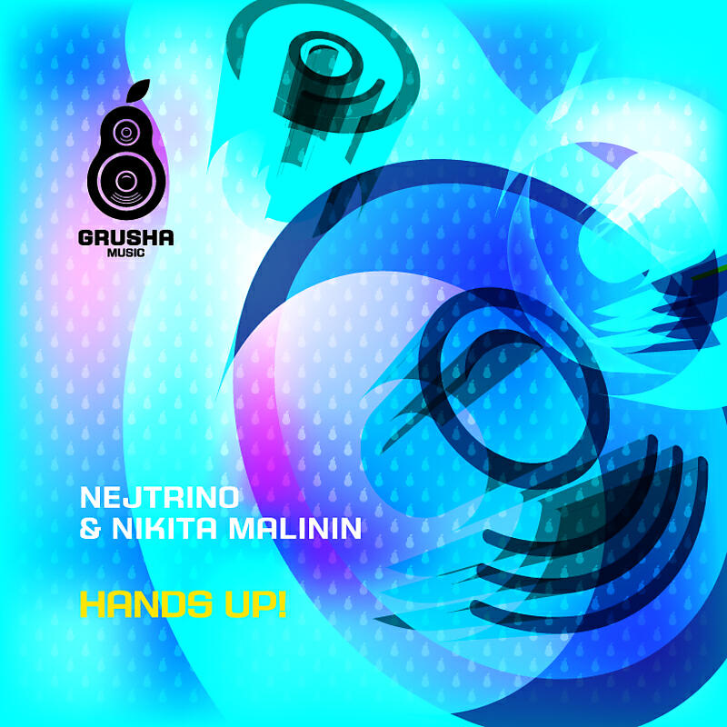 DJ Nejtrino & Nikita Malinin - Hands Up! (Viento & Mutti Extended Mix)