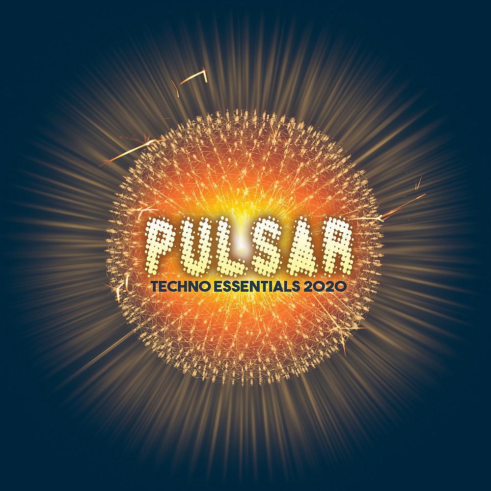 Постер альбома Pulsar: Techno Essentials 2020