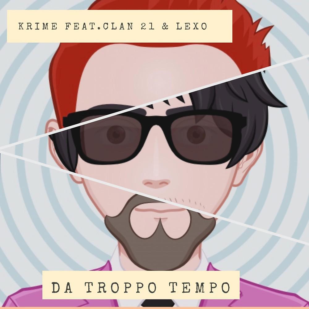 Постер альбома Da troppo tempo
