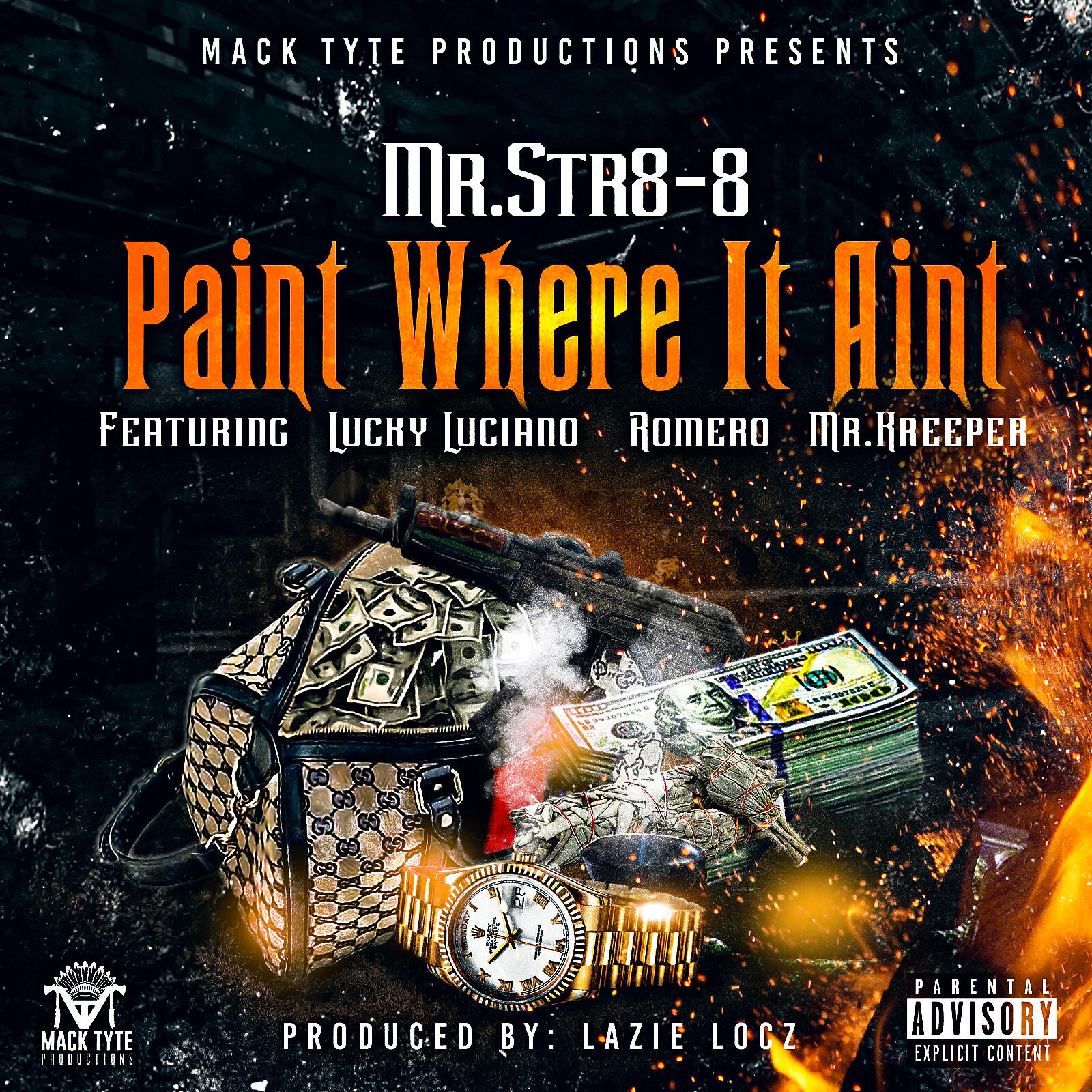 Mr.Str8-8 - Paint Where It Aint (feat. Lucky Luciano, Romero & Mr.Kreeper)