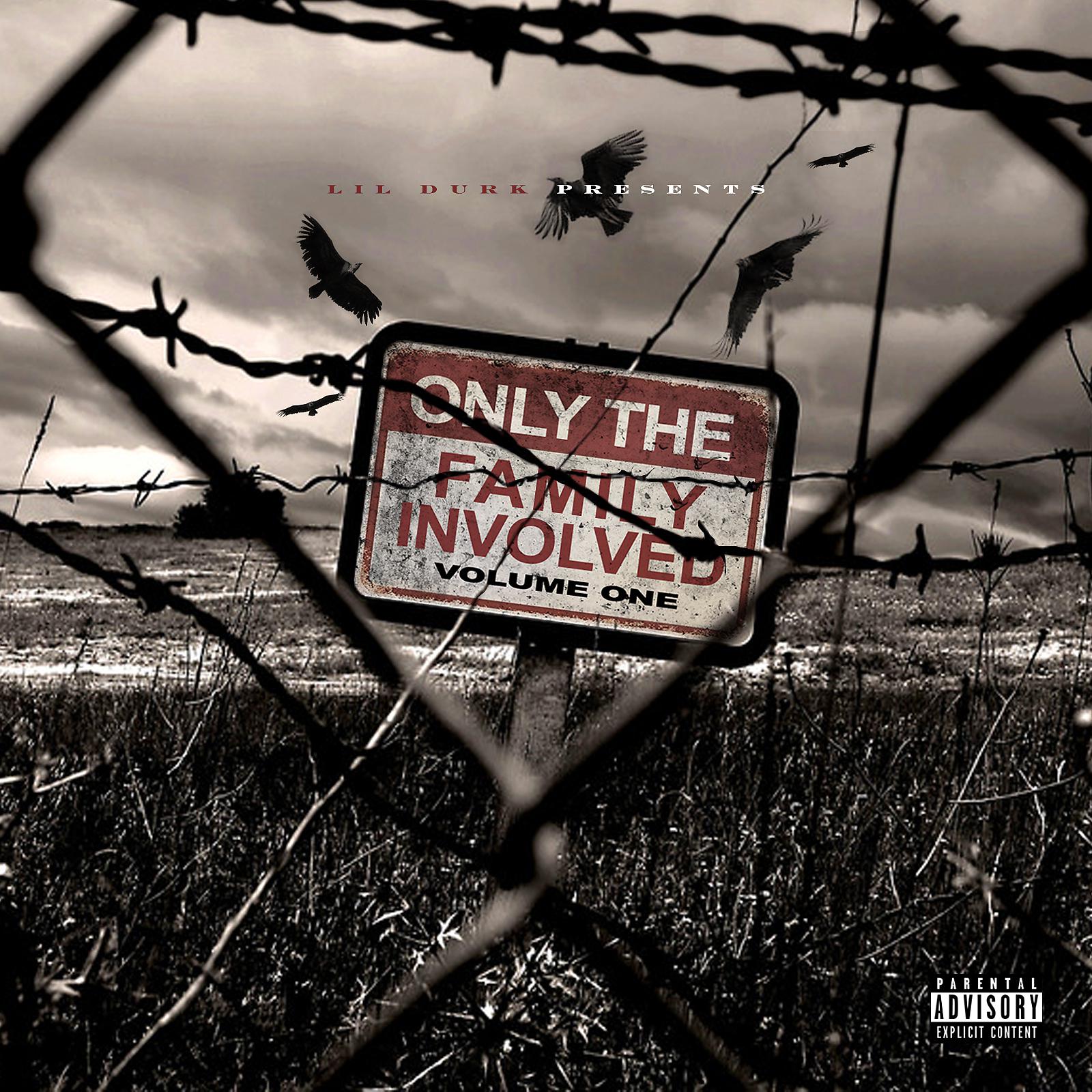 Постер альбома Lil Durk Presents: Only The Family Involved, Vol. 1