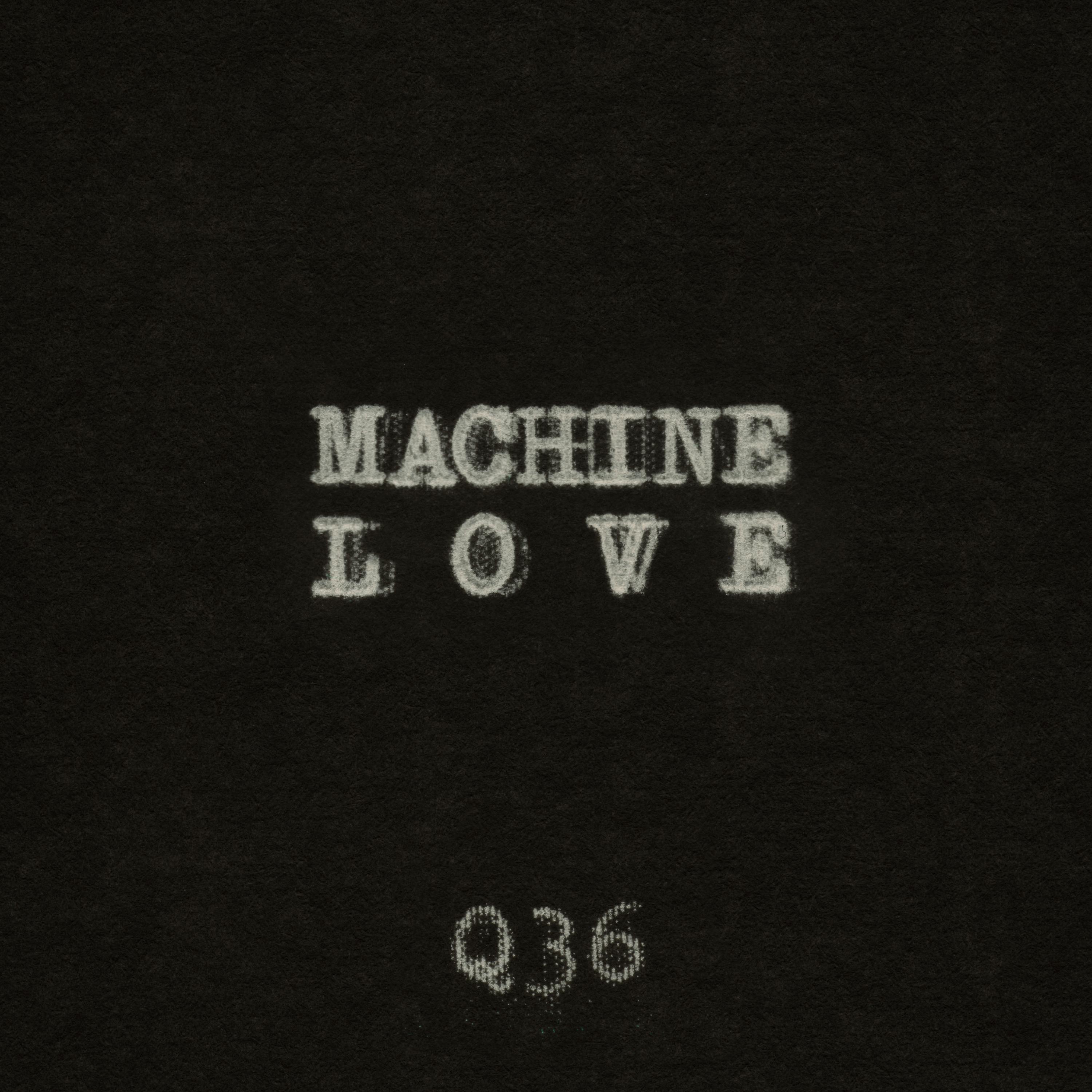 Постер альбома Machine Love