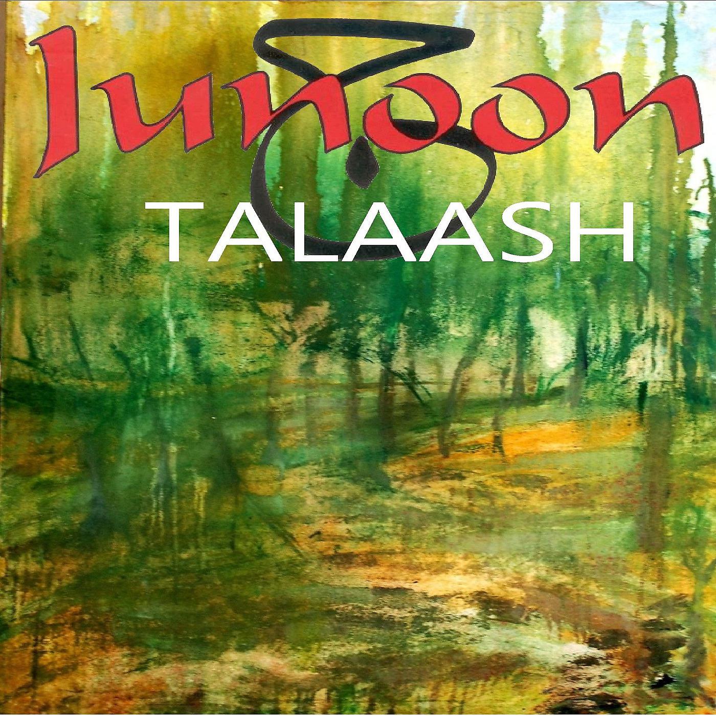 Постер альбома Talaash