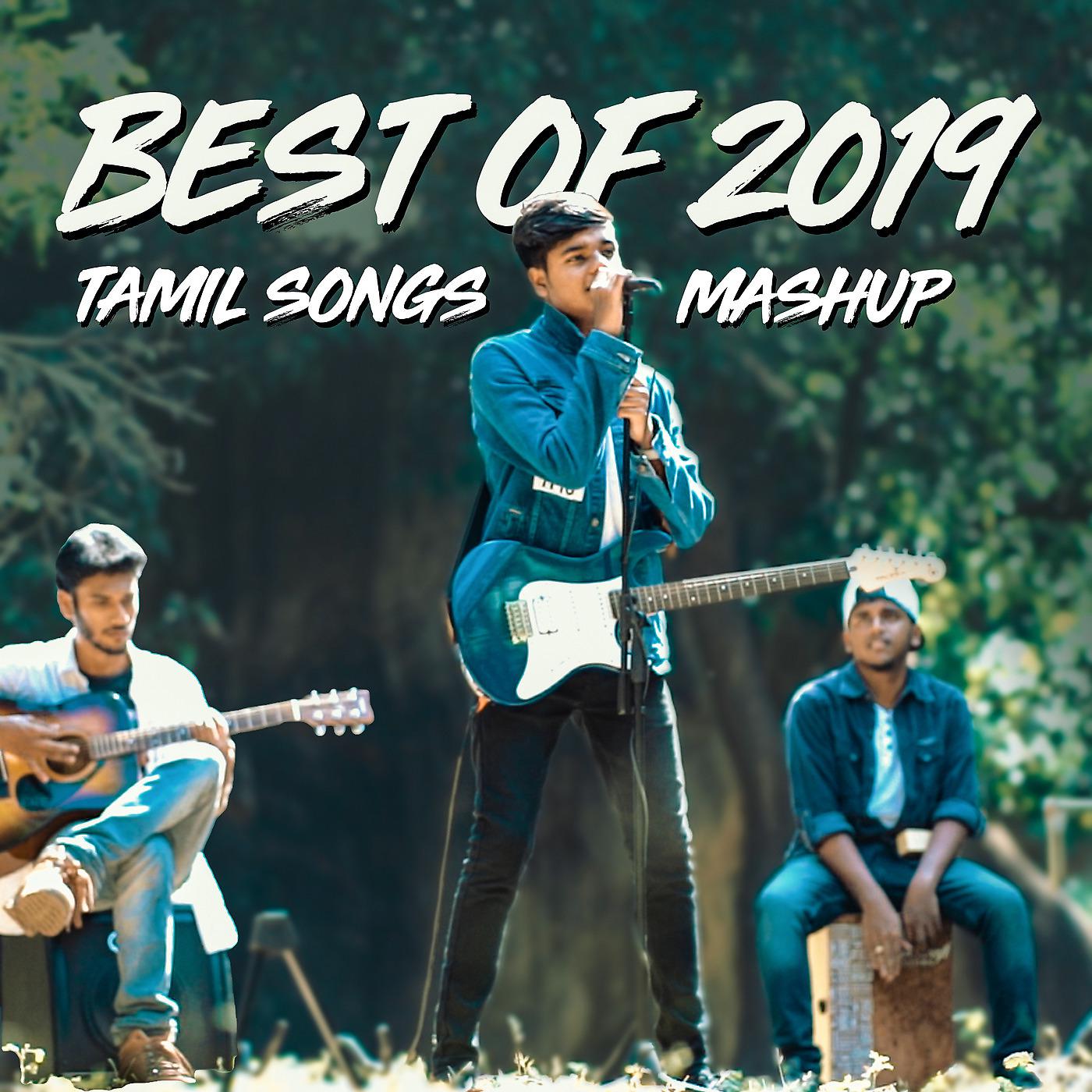 Постер альбома Best of 2019 Tamil Songs Mashup