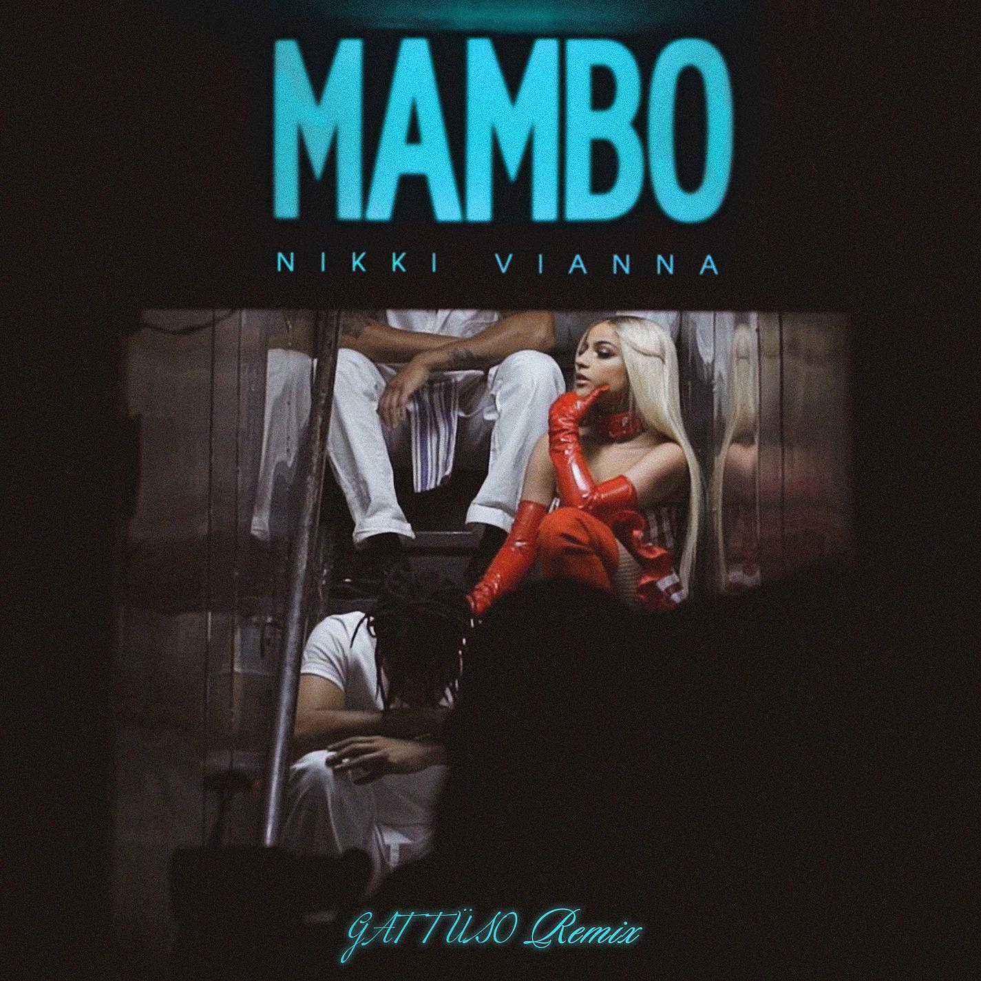Постер альбома Mambo (GATTÜSO Remix)