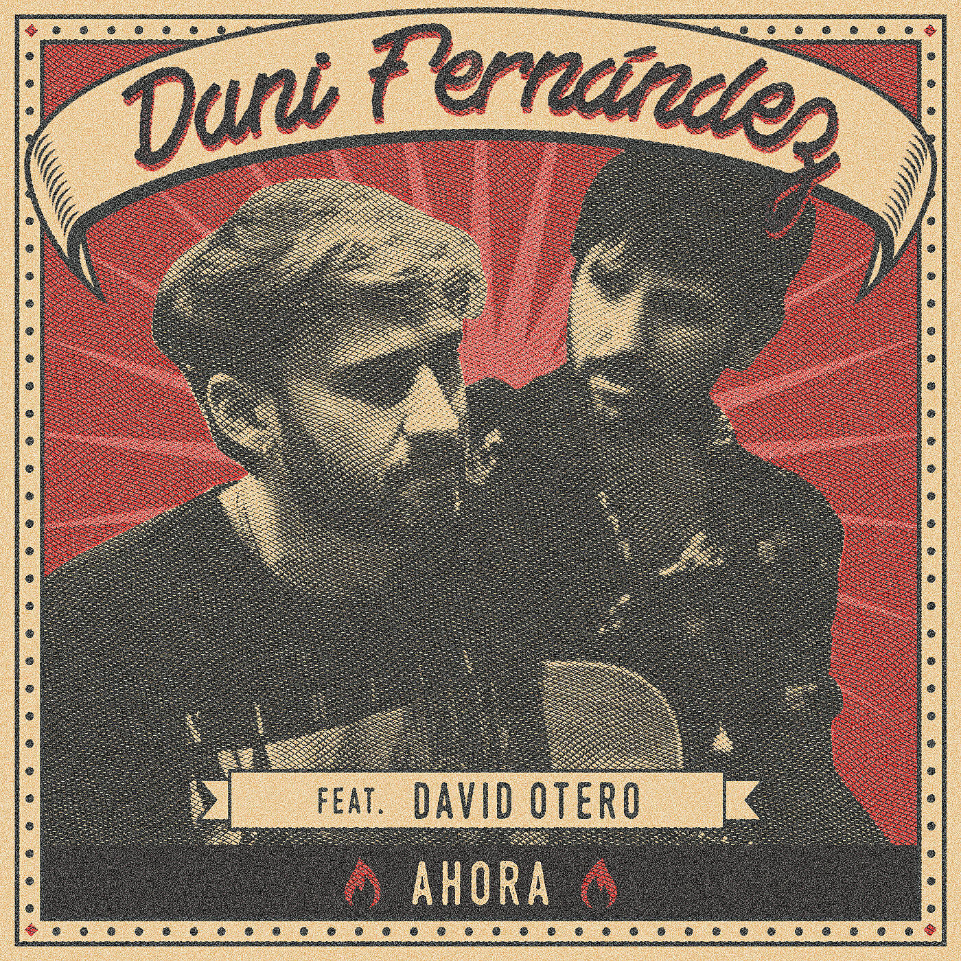 Dani Fernández - Ahora (feat. David Otero) [Acústico]
