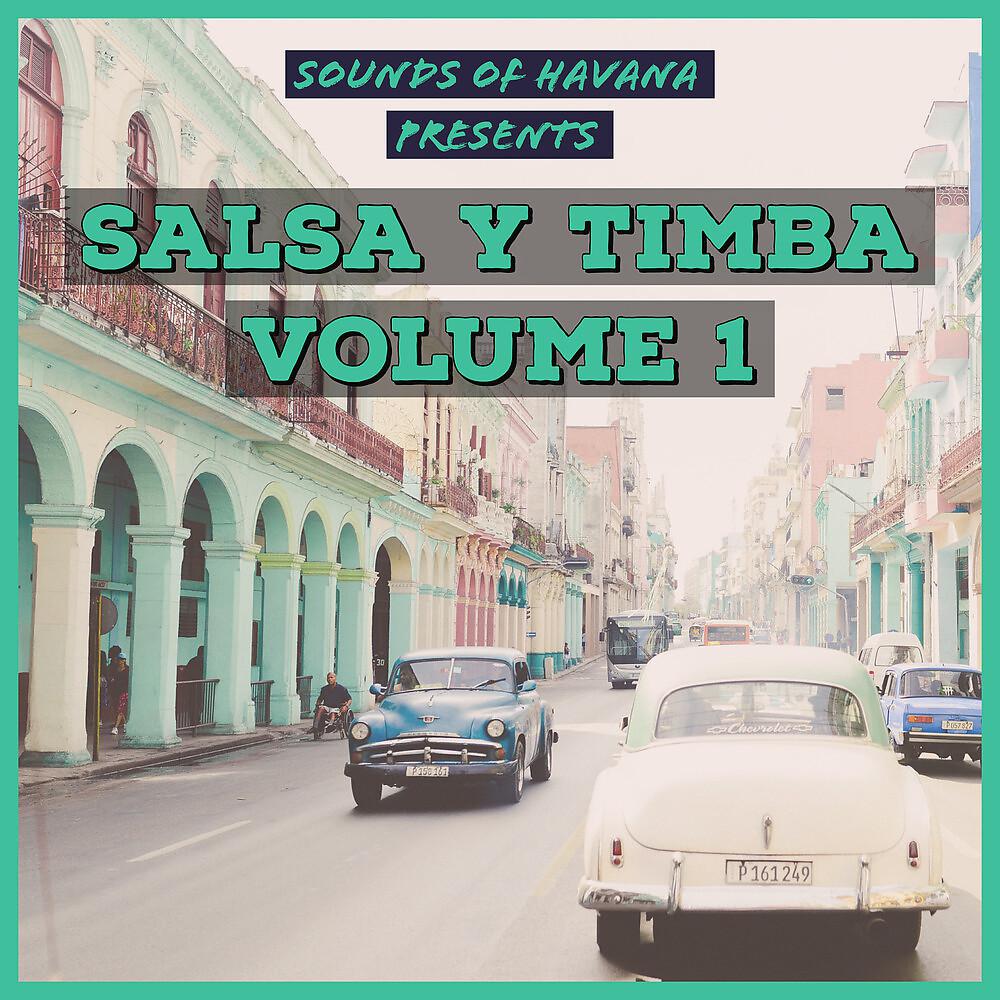 Постер альбома Salsa Y Timba, Vol. 1