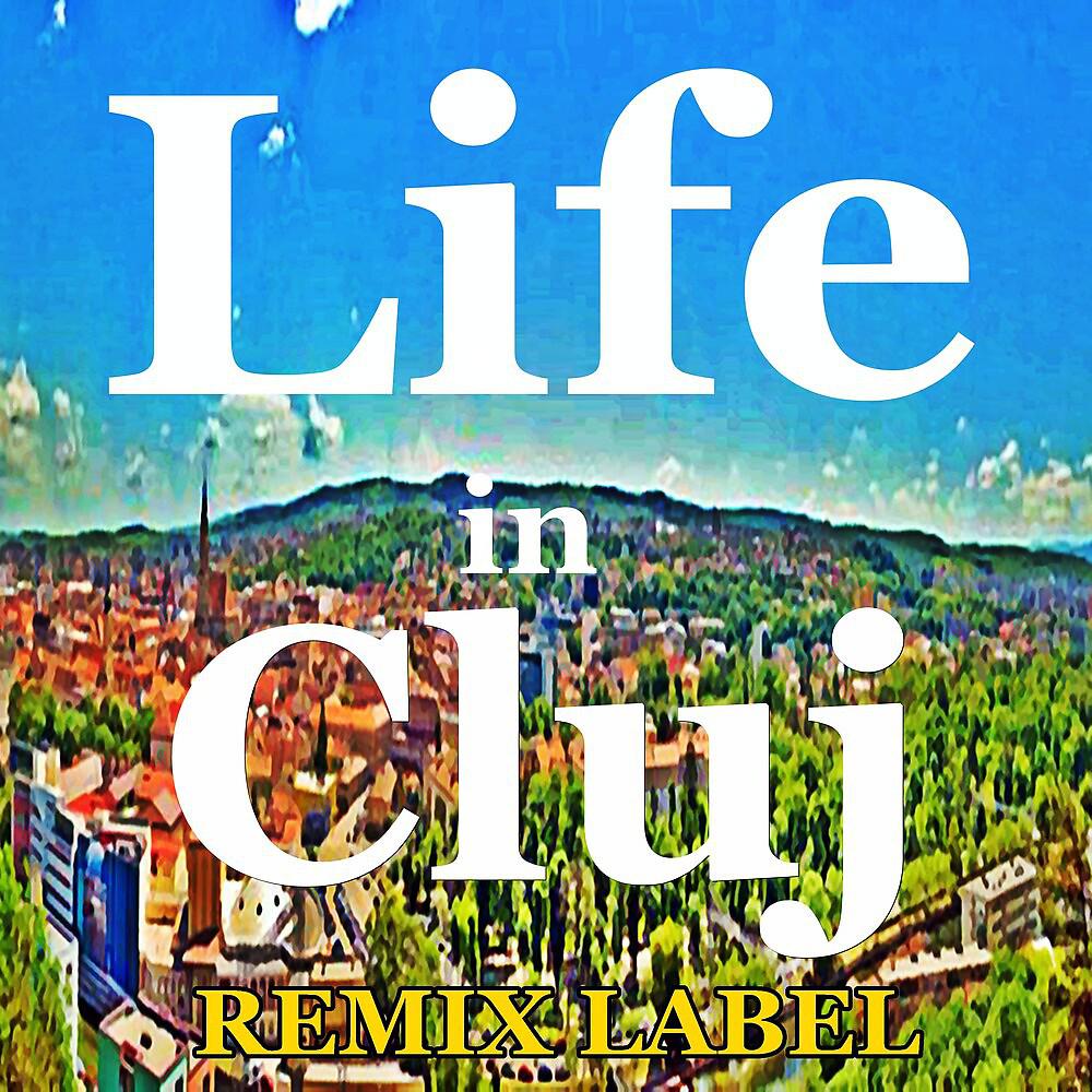 Постер альбома Life in Cluj