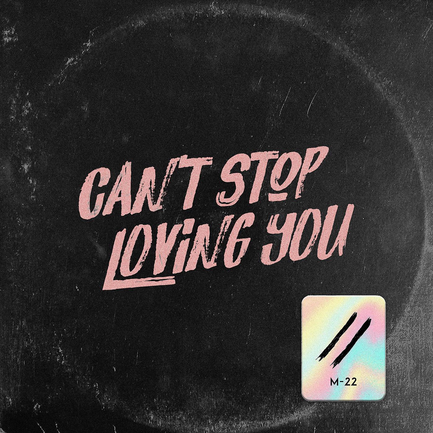 Постер альбома Can’t Stop Loving You