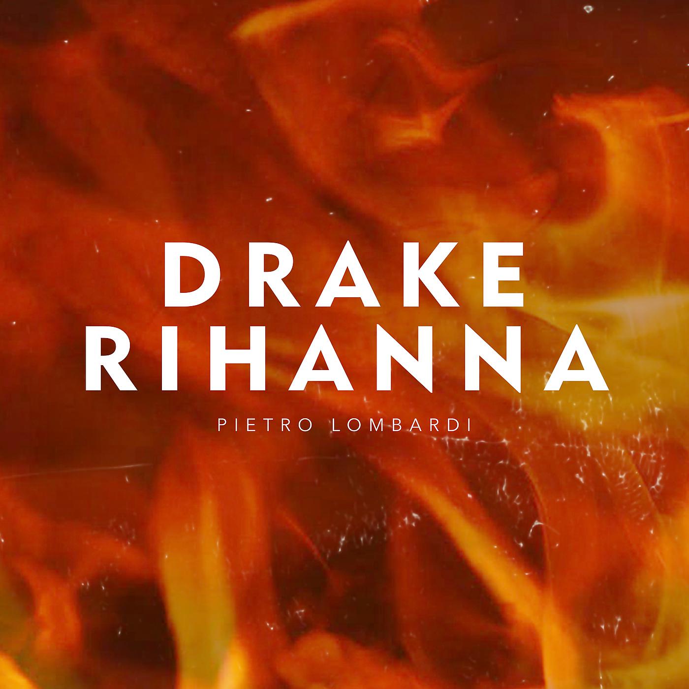Постер альбома Drake & Rihanna