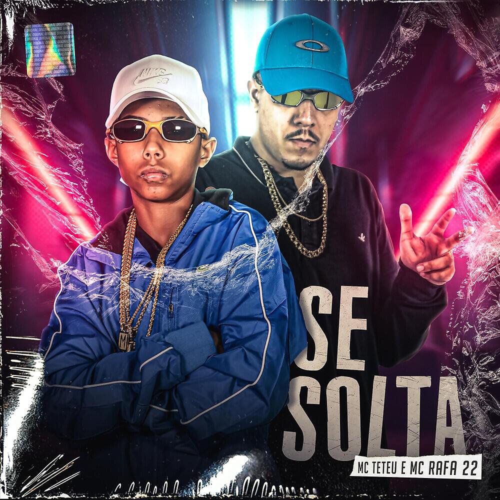 MC Teteu - Se Solta