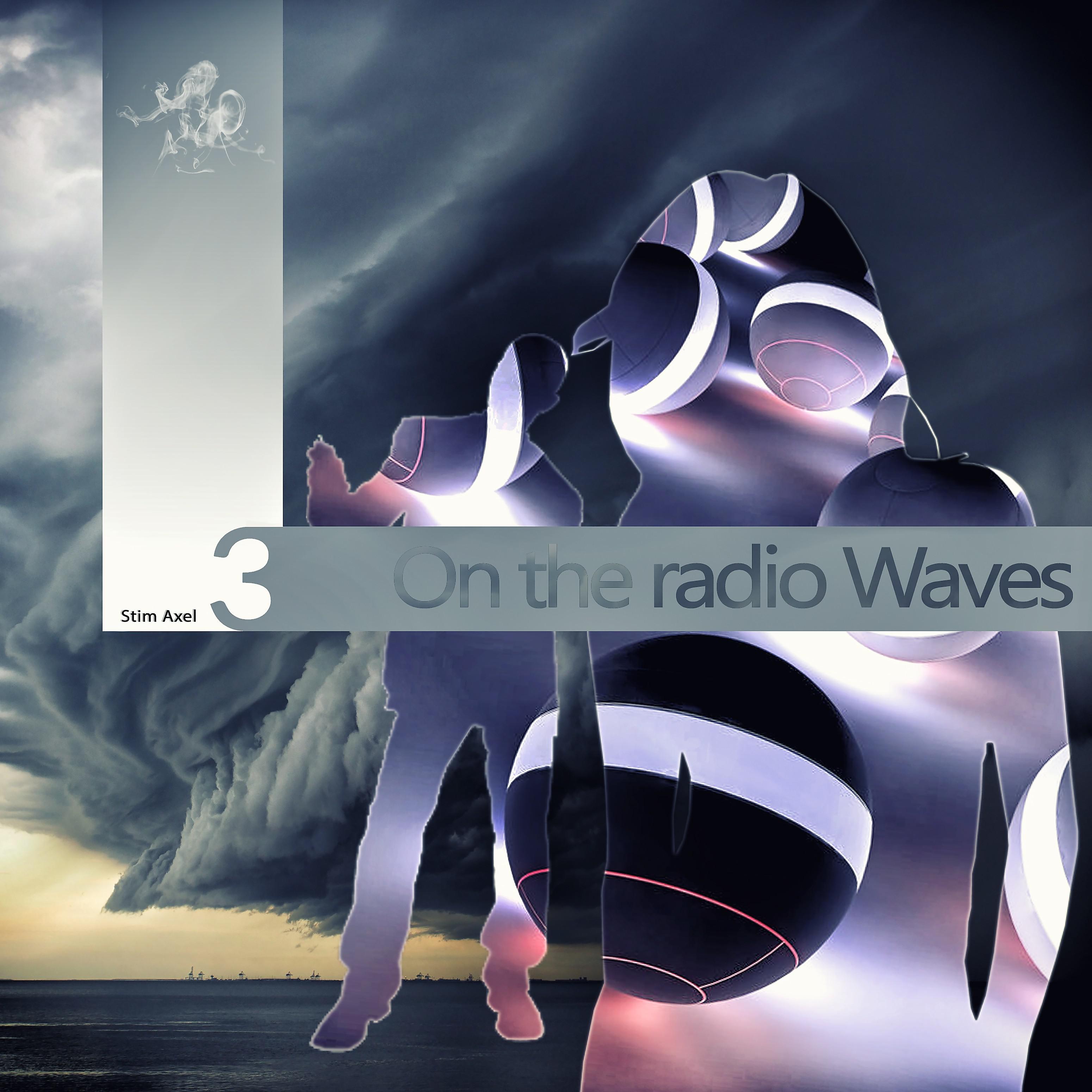 Постер альбома On the Radio Waves