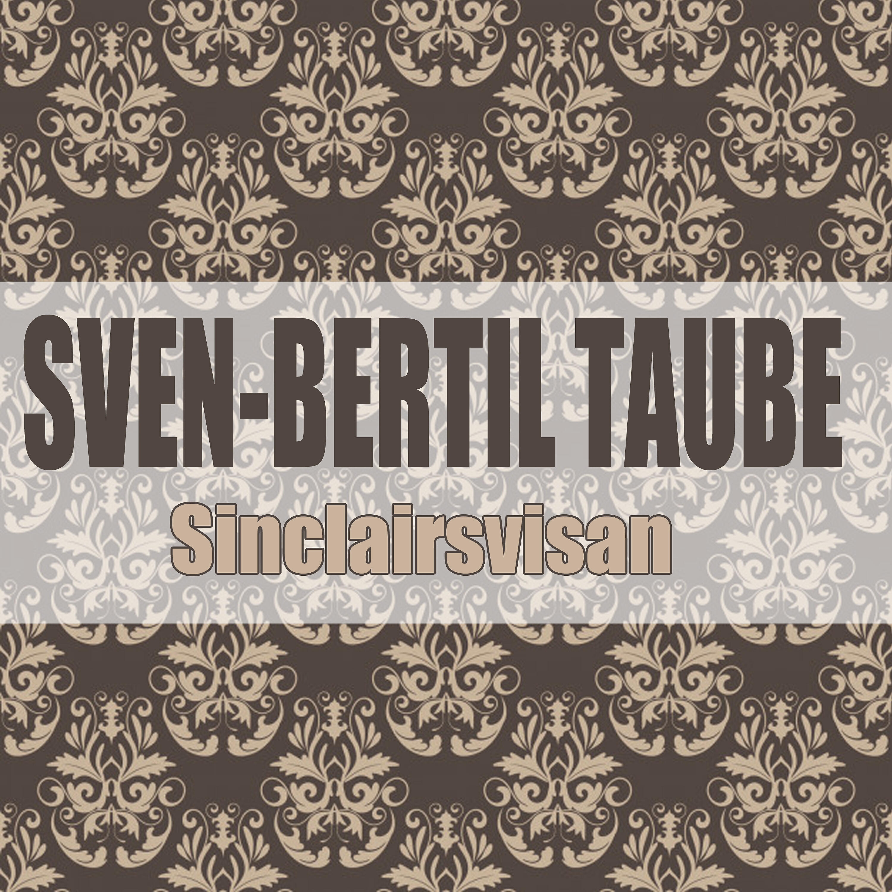 Sven-Bertl Taube - Den Bakvända Visan